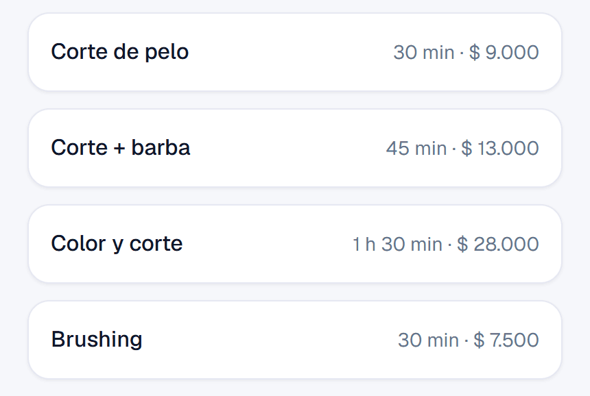 Lista de servicios de una peluquería con su duración y su precio: corte de pelo 30 min $ 9.000, corte + barba 45 min $ 13.000, color y corte 1 h 30 min $ 28.000, brushing 30 min $ 7.500